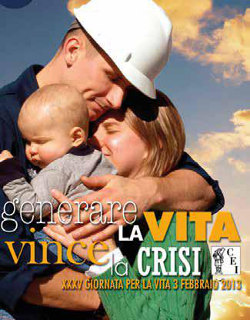 Giornata per la vita e giornata del malato 2013: due date per promuovere la dignità della persona