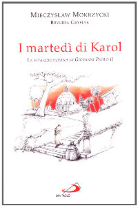 I martedì di Karol 
