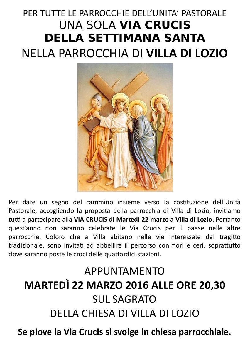 22-3-2016 ore 20,30 Via Crucis a Lozio