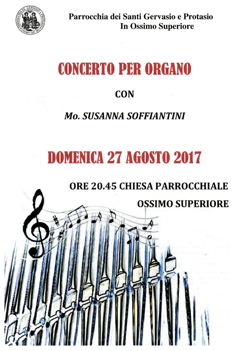 27 agosto 2017 ore 20,45 in chiesa a Ossimo Sup. Concerto d'Organo