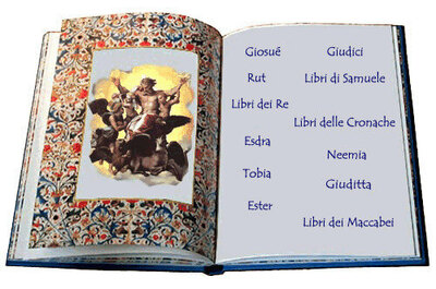 LA BIBBIA: I LIBRI STORICI (prima parte)