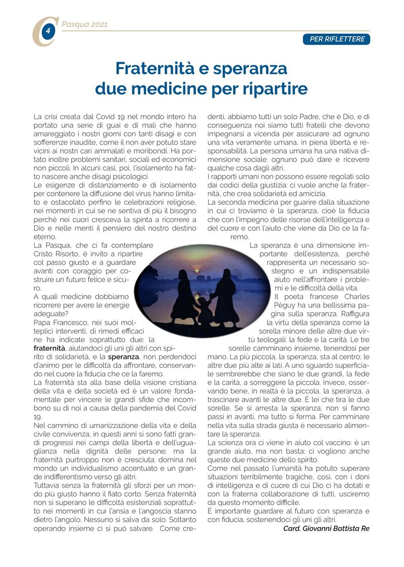 Fraternità e speranza due medicine per ripartire