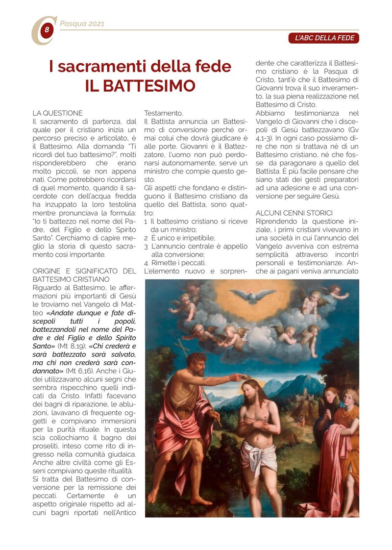 I sacramenti della fede IL BATTESIMO