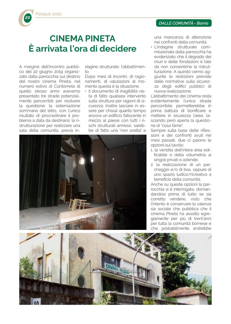 CINEMA PINETA È arrivata l'ora di decidere