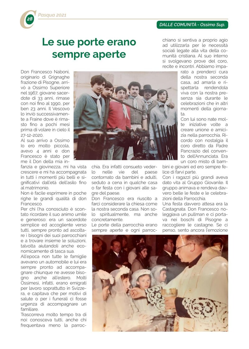 Le sue porte erano sempre aperte