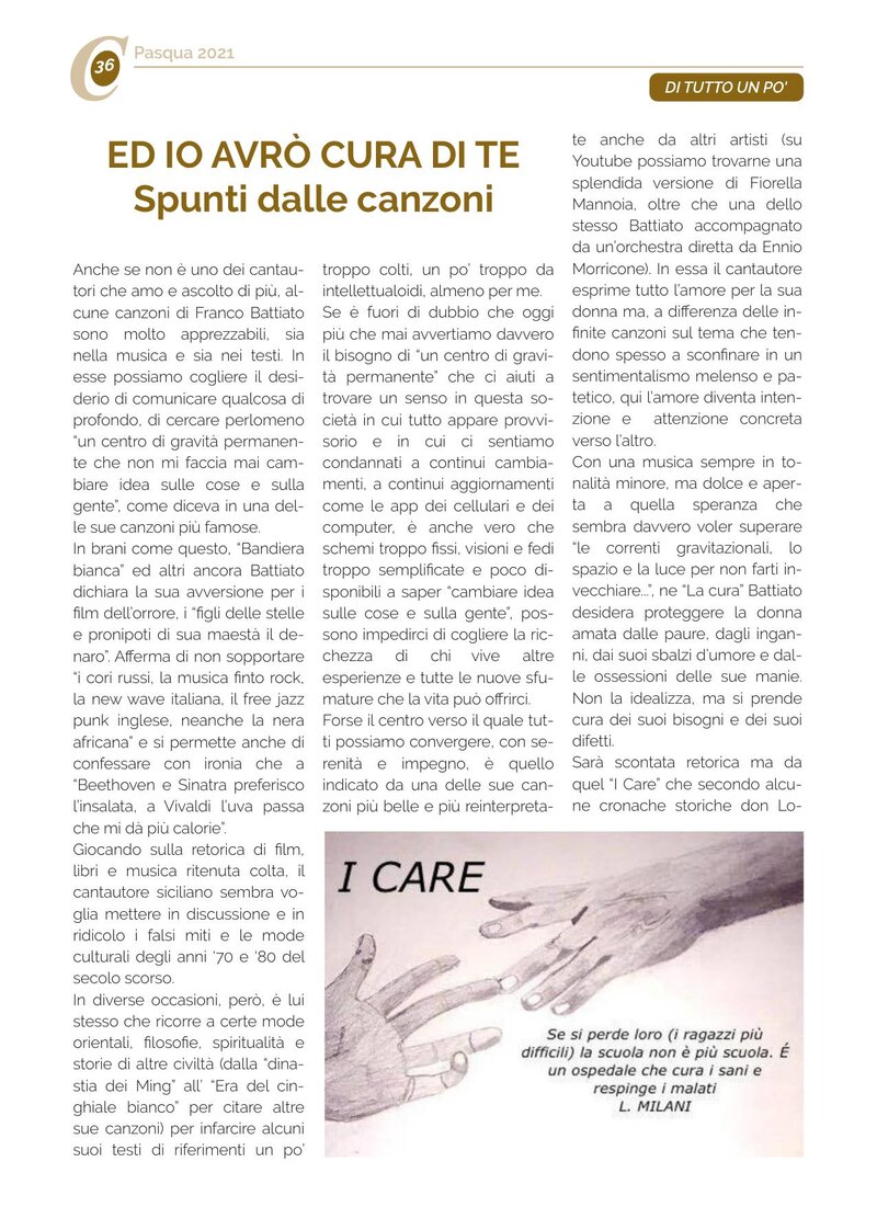 ED IO AVRÒ CURA DI TE Spunti dalle canzoni