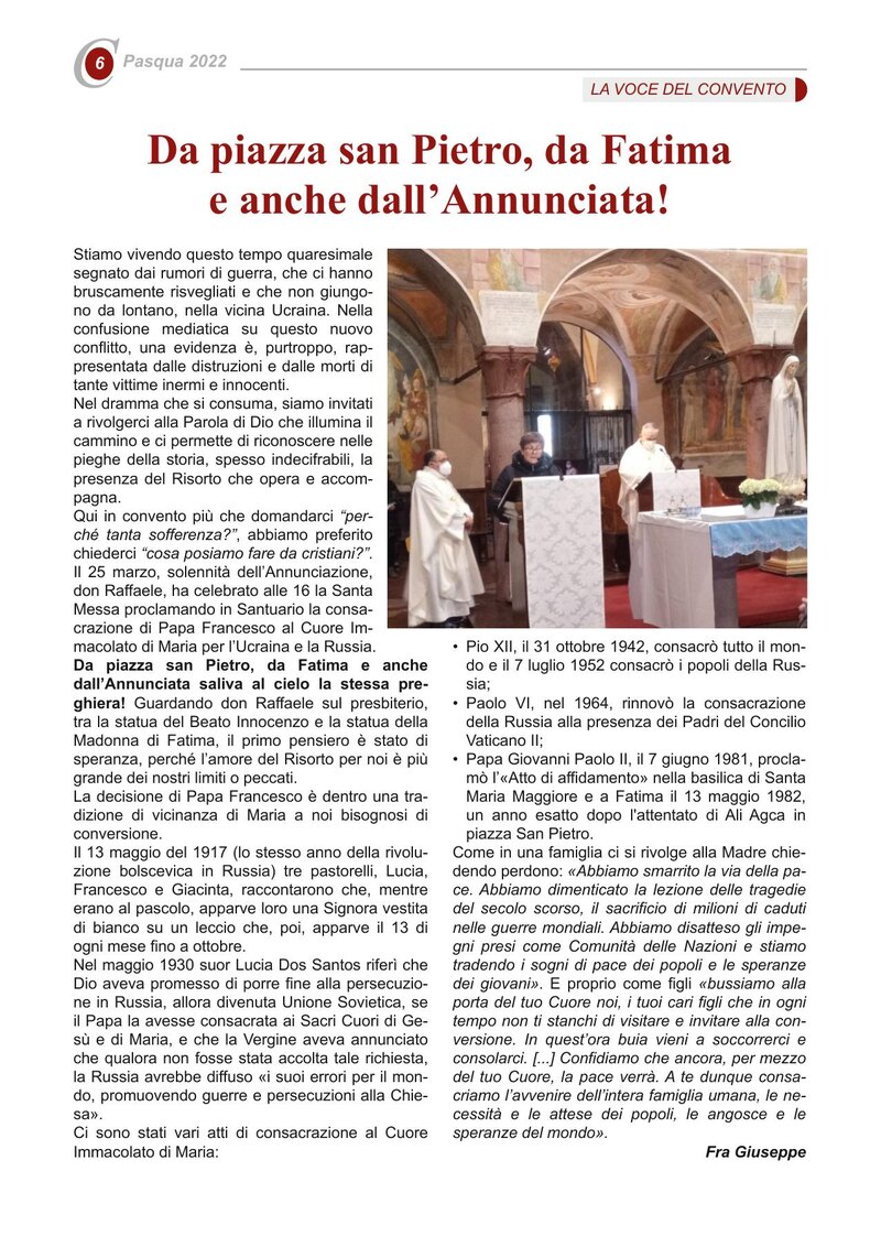 Da piazza san Pietro, da Fatima e anche dall’Annunciata!