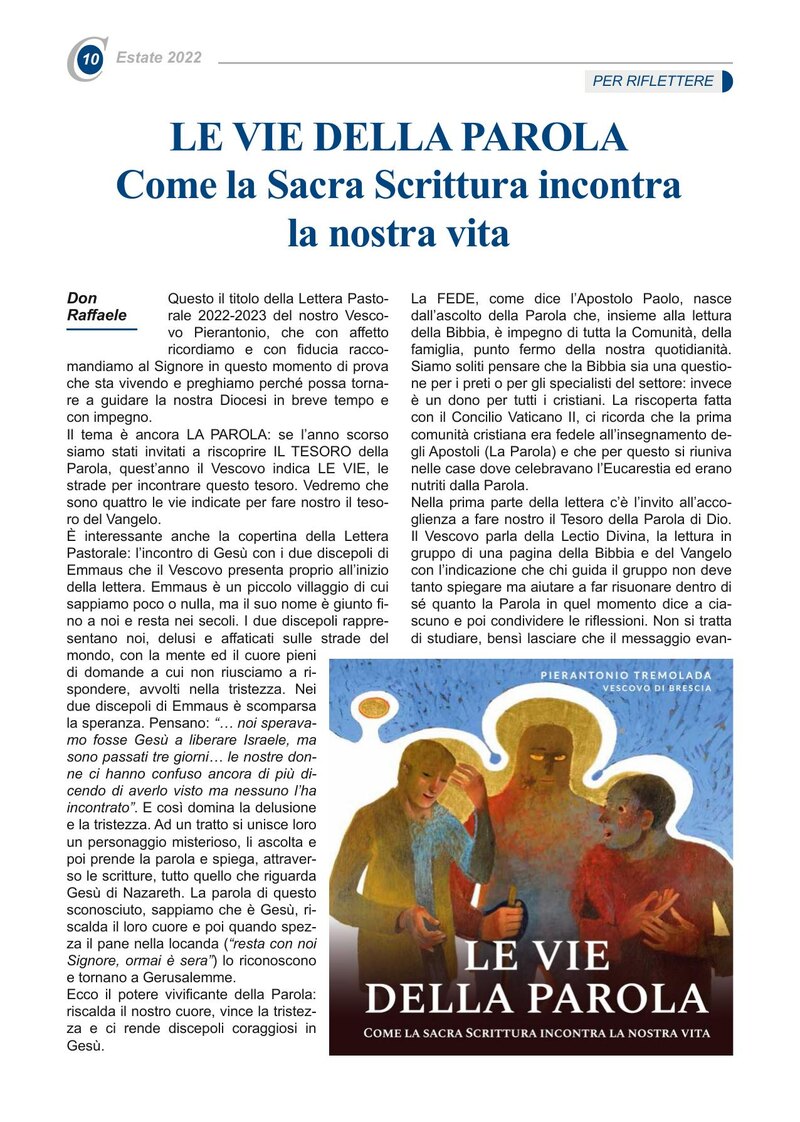 LE VIE DELLA PAROLA Come la Sacra Scrittura incontra la nostra vita