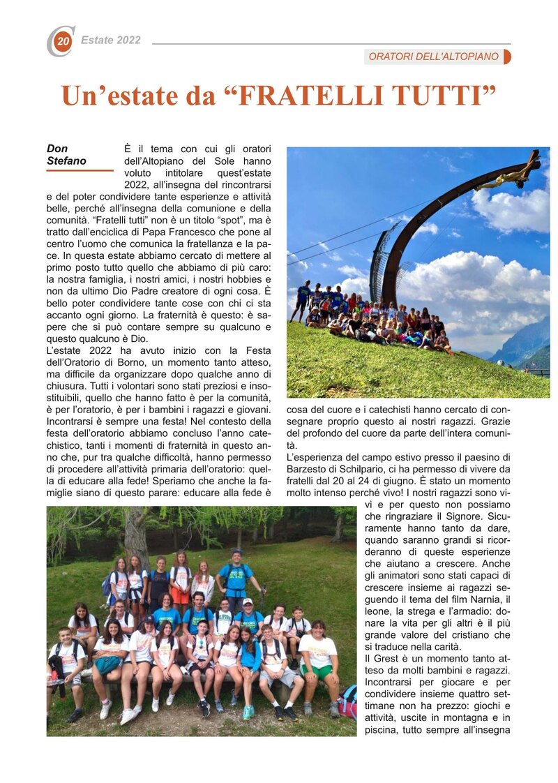 Un’estate da “FRATELLI TUTTI”