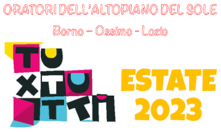 logo estate ORATORI DELL’ALTOPIANO DEL SOLE Borno – Ossimo - Lozio