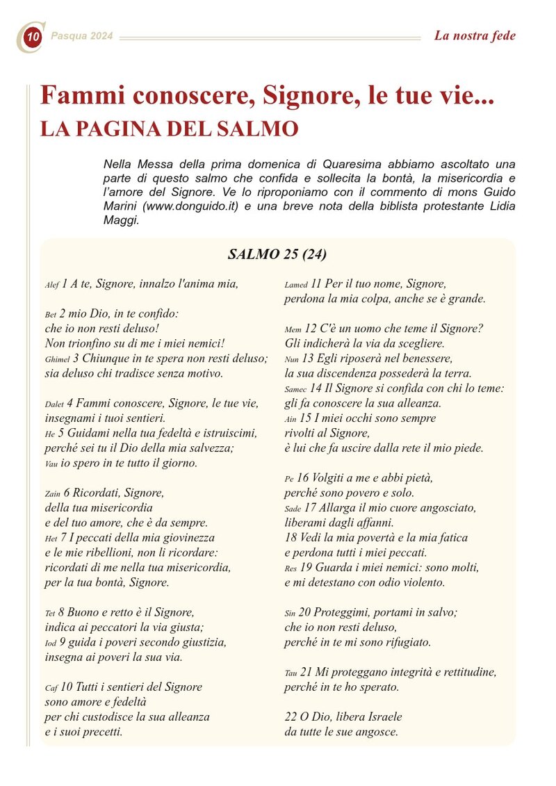 Fammi conoscere, Signore, le tue vie... LA PAGINA DEL SALMO