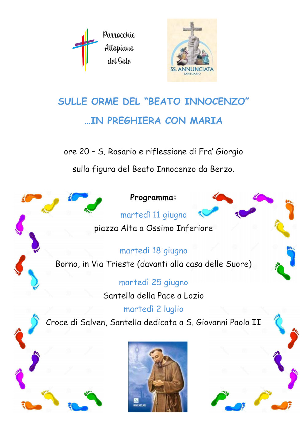 11 - 18 - 25 giugno - 2 luglio 2024: Sulle orme del beato - incontri sulla figura del beato Innocenzo da Berzo