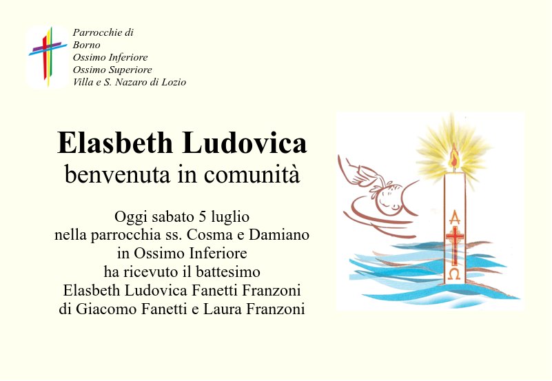 5 luglio 2025: battesimo di <b>Elasbeth Ludovica Fanetti Franzoni</b> - Ossimo Inf.