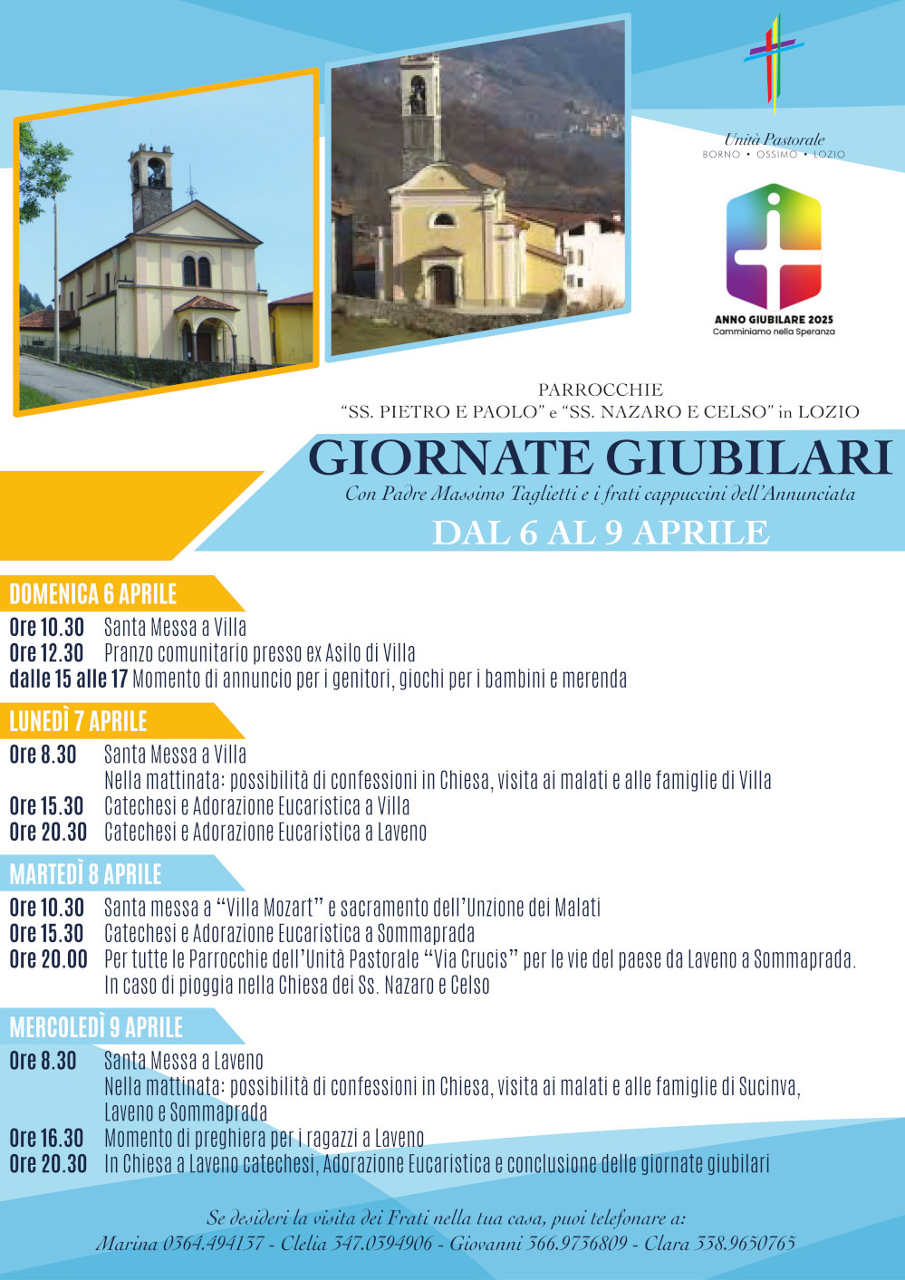 dal 6 al 9 aprile 2025: <b>GIORNATE GIUBILARI</b> a Lozio con p. Massimo Taglietti e i frati cappuccini dell'Annunciata