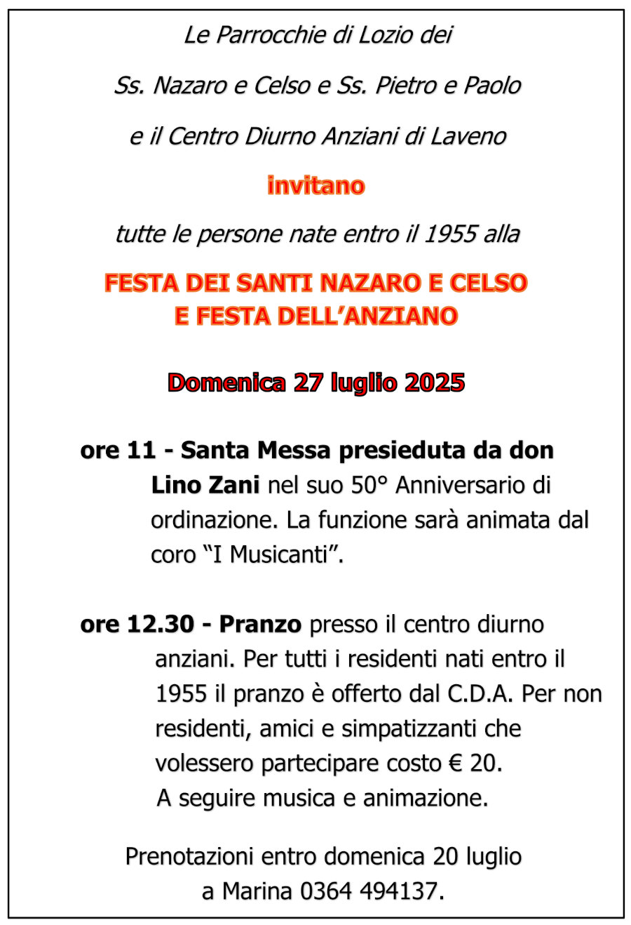 Domenica 27 luglio 2025: <b>SS. Nazaro e Celso - Festa dell'Anziano</b> a Lozio
