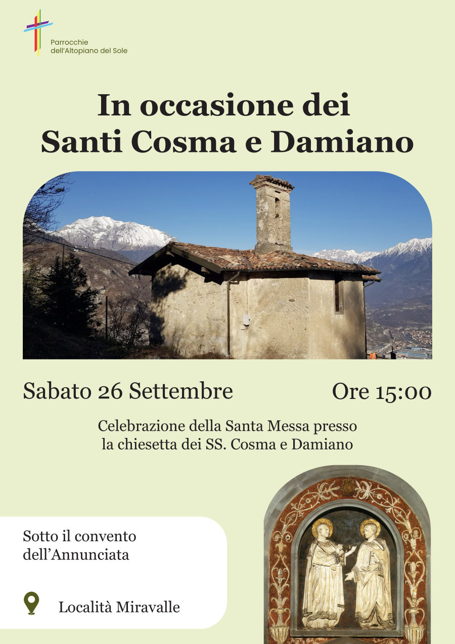 26 settembre 2026 ore 15.00: Santa Messa presso la chiesetta dei SS. Cosma e Damiano sotto il convento dell'Annunciata