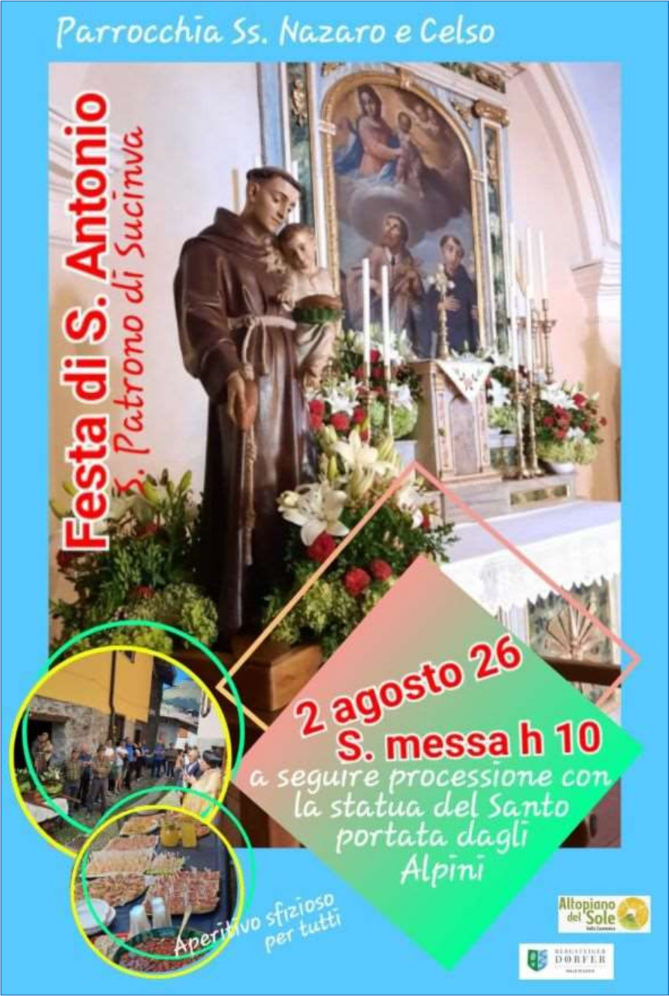 2 agosto 2026: Festa del patrono <b>s. Antonio</b> a Sucinva - Lozio